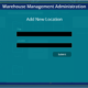 AdminScreen_PowerApps_WarehouseManagement_AddLocation